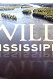 Wild Mississippi Raging Waters (Part II) (2012– ) Online