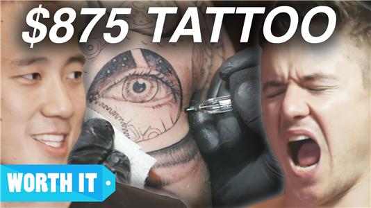 Worth It: Lifestyle $80 Tattoo vs. $875 Tattoo (2016– ) Online