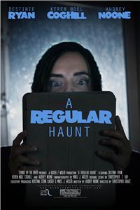 A Regular Haunt (2015) Online