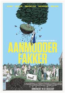Aanmodderfakker (2014) Online