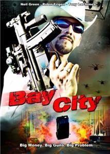 Bay City (2008) Online