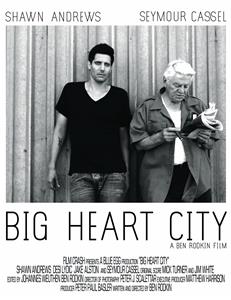 Big Heart City (2008) Online