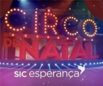 Circo de Natal SIC Esperança (2018) Online