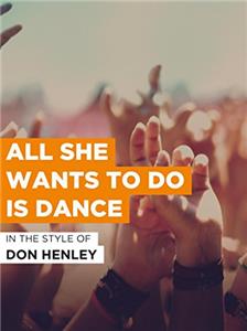 Don Henley: All She Wants to Do Is Dance (1985) Online