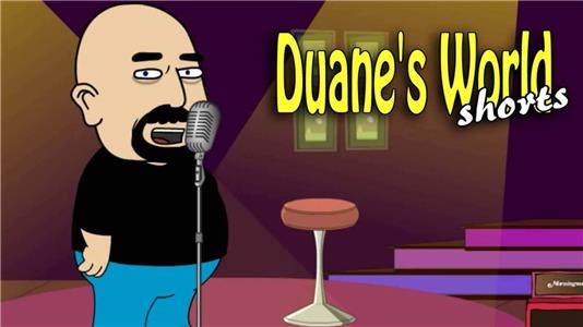 Duane's World Shorts The Jokes on You (2011– ) Online