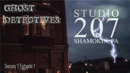 Ghost Detectives Studio 207 (2011– ) Online