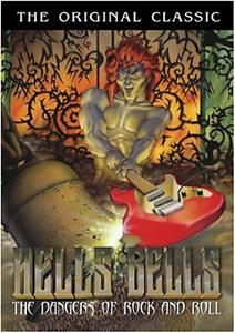 Hell's Bells: The Dangers of Rock 'N' Roll (1989) Online