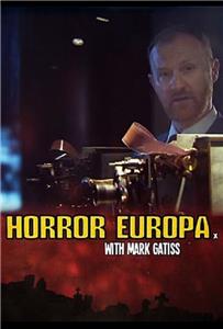 Horror Europa with Mark Gatiss (2012) Online