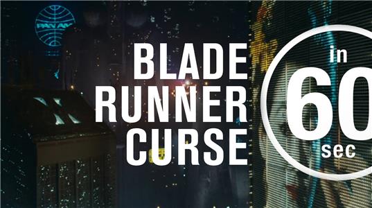 In 60 Seconds Blade Runner curse (2016– ) Online