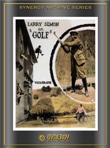 Larry Semon als Golfspieler (1922) Online