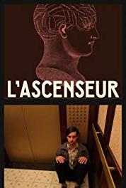 L'ascenseur Episode #2.6 (2016–2019) Online