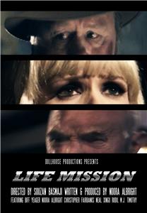 Life Mission (2012) Online