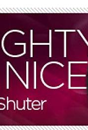 Naughty But Nice with Rob Shuter Episode dated 19 April 2012 (2010– ) Online