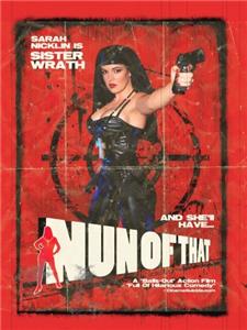 Nun of That (2008) Online