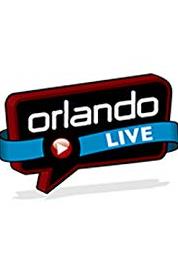 Orlando Live Episode #1.25 (2008–2011) Online