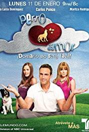 Perro Amor Episode #1.39 (2010– ) Online