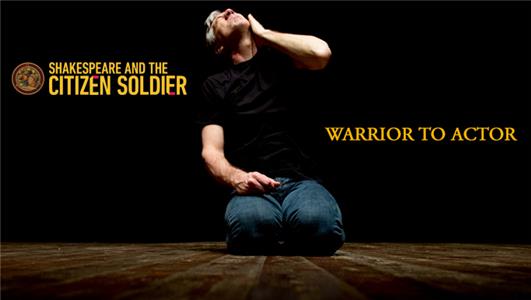 Pritzker Military Library Presents Shakespeare and the Citizen Soldier: Warrior to Shakespearean Actor (2006– ) Online