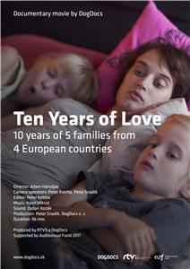 Ten Years of Love (2017) Online