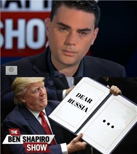 The Ben Shapiro Show To Russia, with Love (2015– ) Online