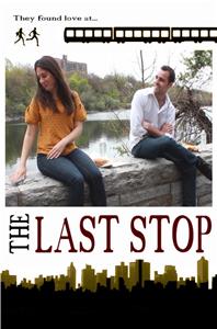 The Last Stop (2015) Online