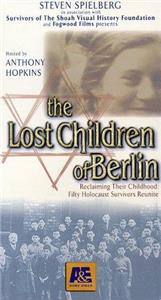 The Lost Children of Berlin (1997) Online