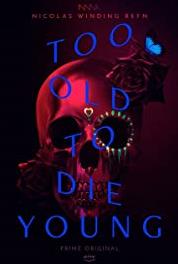 Too Old to Die Young Episode #1.4 (2019– ) Online