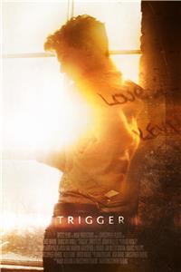 Trigger (2016) Online