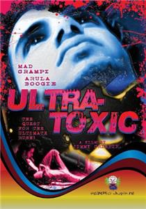 Ultra-Toxic (2005) Online
