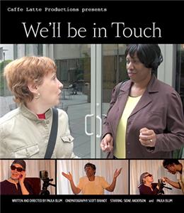 We'll Be in Touch (2014) Online