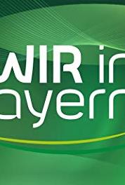 Wir in Bayern Episode dated 17 November 2003 (2003– ) Online