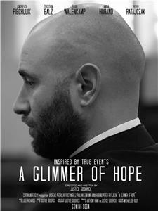 A Glimmer of Hope (2018) Online
