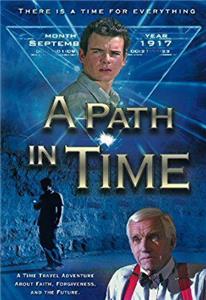 A Path in Time (2005) Online