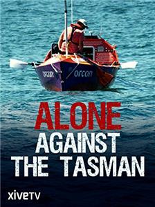 Alone Against the Tasman (2010) Online