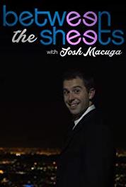 Between the Sheets with Josh Macuga Guest: Rob Lindo (2013– ) Online