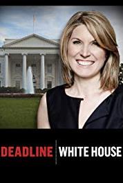 Deadline: White House Episode #1.105 (2017– ) Online