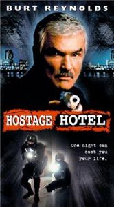 Hard Time: Hostage Hotel (1999) Online