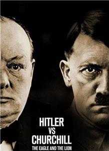 Hitler vs Churchill: The Eagle and the Lion (2017) Online