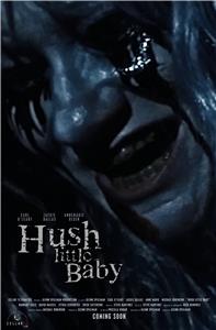 Hush Little Baby (2017) Online