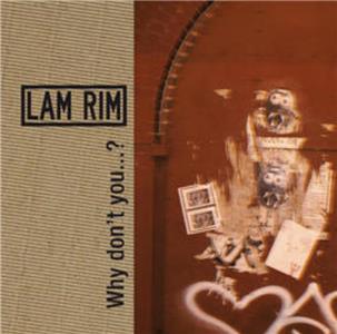 Lam Rim: Why don't You...? (2011) Online