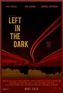 Left in the Dark (2012) Online
