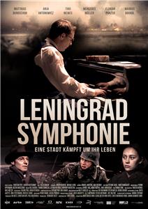 Leningrad Symphony (2018) Online