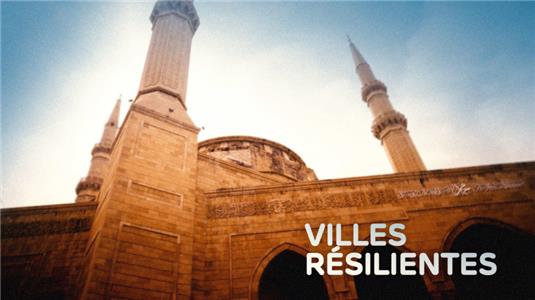 Les grands reportages Villes résillientes: Beyrouth et Kiev (1 de 3) (1995– ) Online