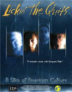 Lickin' the Quits: A Slice of American Culture (2005) Online