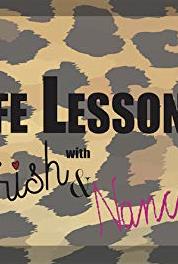 Life Lessons with Trish & Nancy The First Time (2016– ) Online