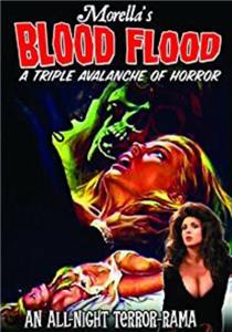 Morella Presents Graveyard Theater: Blood Flood (2007) Online