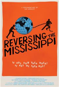 Reversing the Mississippi (2015) Online