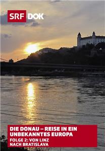 SRF DOK Die Donau - Reise in ein unbekanntes Europa, Folge 2: Von Linz bis nach Bratislava mit Werner van Gent (1990– ) Online
