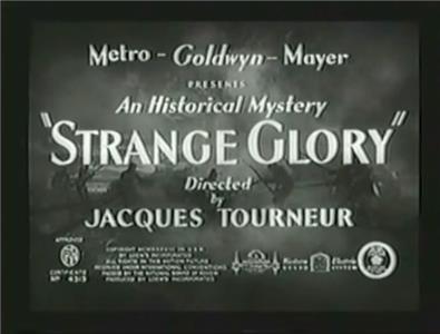 Strange Glory (1938) Online