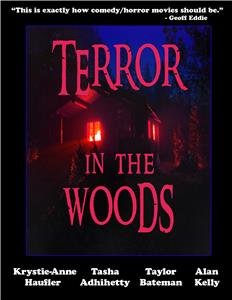 Terror in the Woods (2015) Online