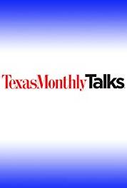 Texas Monthly Talks Best of TMT: Texas Women of Politics (2003–2010) Online